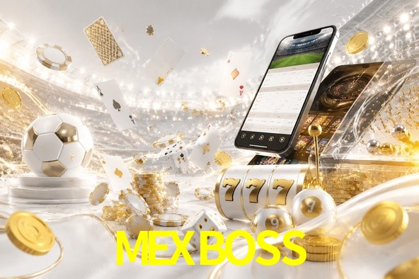 MEXBOSS gaming platform